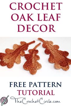 Crochet autumn home decoration, crochet leaf, crochet leaves, oak leaf Crochet Oak Leaf, Crochet Leaf Free Pattern, Crochet Acorn, Oak Leaf Pattern, Crochet Fall Decor, Bookmark Crochet, Crochet Tree, Crochet Leaf Patterns, Make Jewellery