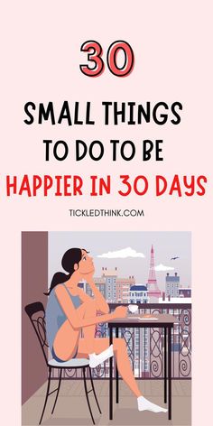 Do you want to know how to be happy? Take this 30-Day Challenge to learn how to be happy in life and how to bring more happiness to your life in just 30 days. Life Improvement, 30 Day Challenge, Self Care Activities, Good Habits, Small Things, To Be Happy, Self Improvement Tips, How To Better Yourself