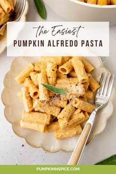 pumpkin alfredo pasta on a plate with the title text overlay reads, the fastest pumpkin alfredo pasta