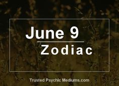 a field with the words june 2 zodiac written in white on it, and an image of