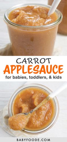 carrot apple sauce for babies, toddlers, and kids with text overlay that reads carrot apple sauce for babies, toddlers & kids