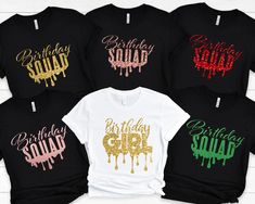 Funny Birthday Group Shirts, Birthday Shirts Womens Group, Birthday Squad Shirts Ideas For Women, Birthday T Shirts Ideas For Women, Adult Birthday Shirts For Women, Birthday T Shirts Ideas For Group, Birthday Tshirts Group, Birthday Crew Shirts Ideas, Birthday Shirts Womens