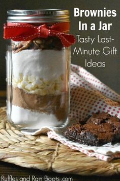 brownies in a jar with text overlay that reads, brownies in a jar tasty last - minute gift ideas