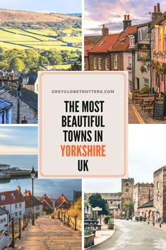 the most beautiful towns in yorkshire uk