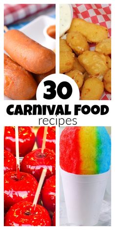 the collage shows different types of food with text overlay that reads 30 carnival food recipes