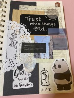 an open notebook with stickers and pictures on the pages that say trust, win things end