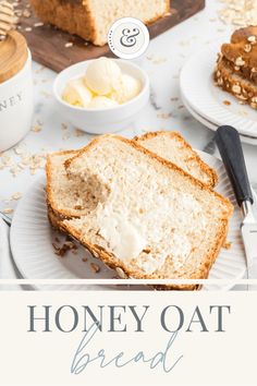 honey oat bread on a plate with butter