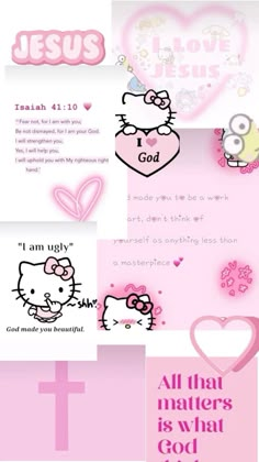 hello kitty wallpaper with the words jesus and pink hearts on it's side