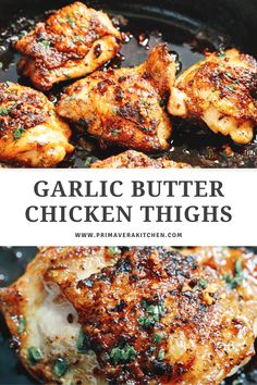 garlic butter chicken thighs in a cast iron skillet with text overlay that reads garlic butter chicken thighs