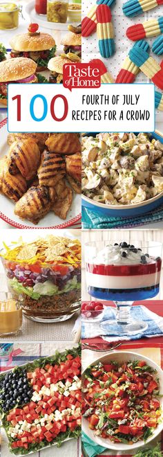 the cover of taste home's 100 fourth of july recipes for a crowd