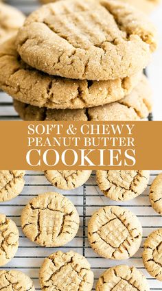 soft and chewy peanut butter cookies on a cooling rack with the title above it