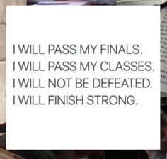 grades visión board I Will Pass My Classes, School Motivation Quotes, College Vision Board, College Motivation, College Quotes