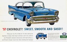 an advertisement for chevrolet's sweet, smooth and sassy car