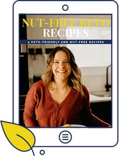 the cover of nut - free keto recipes, featuring a smiling woman in a red cardigan