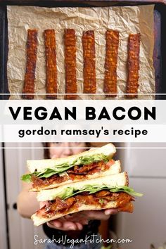 vegan bacon garden ramsay's recipe