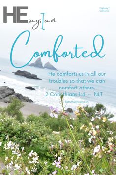 the front cover of a book with flowers and rocks in the background, which reads, i am comforted he comforts us in all our troubles so that we can comfort others