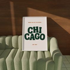 a poster that reads when you go to your mom, chi cago on it