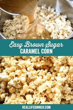 easy brown sugar caramel corn in a silver bowl with a wooden spoon and text overlay that reads easy brown sugar caramel corn