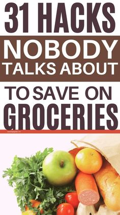 the cover of 31 hacks nobody talks about to save on groceries, including fruits and vegetables