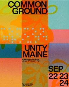 a poster with the words union maine on it's front and back sides, in different colors