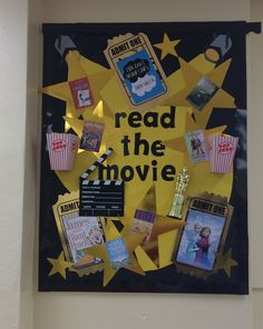 a bulletin board with movie related items and words on it that say read the movie