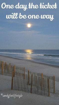 a beach with a fence and the words one day the tickets will be one way