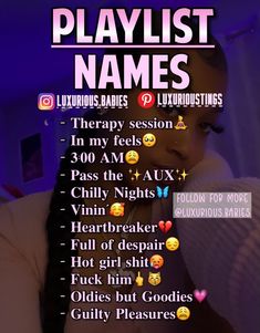 a poster with the words playlist names and emoticions on it's side