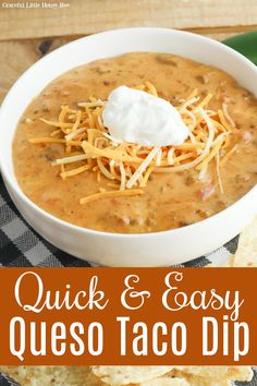 quick and easy quesadilla dip recipe in a bowl with sour cream on top