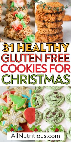 collage of christmas cookies with text overlay that reads 31 healthy gluten free cookies for christmas