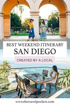 the best weekend itinerary in san diego is created by a local woman and her family