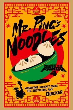 the poster for mr ping's noodleies is shown in red, yellow and green