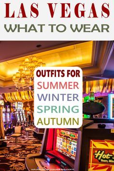 las vegas what to wear outfits for summer, spring, and autumn in the casino