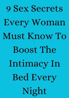 9 Sex Secrets Every Woman Must Know To Boost The Intimacy In Bed Every Night Make Him Obsessed, Make Him Miss You, Easy Drawings For Beginners, Relationships Are Hard, Healthy Relationship Tips, Inspirational Quotes About Love, Healthy Relationship Advice, Bettering Myself, Relationship Problems