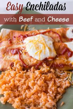 easy enchiladas with beef and cheese are the perfect appetizer for any meal