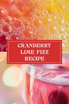 Enjoy a refreshing Cranberry Lime Fizz, a delicious non-alcoholic mocktail. This pin features two images showcasing this vibrant cocktail ideal for festive gatherings. Pure Cranberry Juice, Flavored Sparkling Water, Cranberry Cocktail, Sparkling Drinks, Freshly Squeezed Orange Juice, Drinks Alcohol, Festive Drinks, Creamy Desserts, Mocktail Recipe