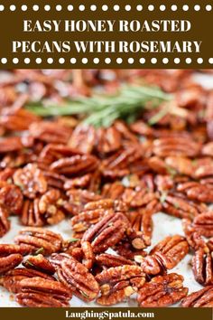 pecans with rosemary is an easy and delicious side dish