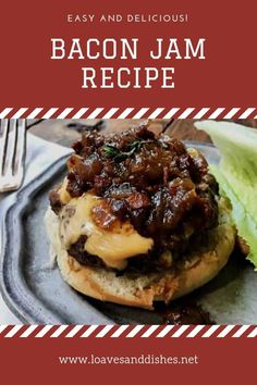 the bacon jam recipe on a bun with lettuce