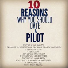 a poster with the words 10 reasons why you should date a pilot