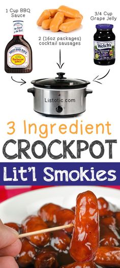 the cover of 3 ingredient crockpot lit's smokies recipe book