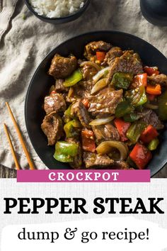 the recipe for crockpot pepper steak is shown on a plate with chopsticks