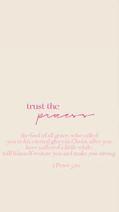 the words trust the prayer are written in pink