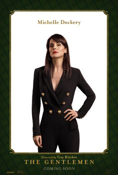 the gentlemen movie poster with an image of a woman in black suit and gold buttons