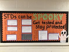 a bulletin board with words and pictures on it that says stds can be spooky get tested and stay protected