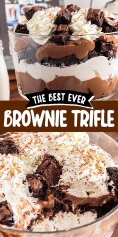 the best ever brownie trifle in a glass dish