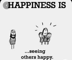 a poster with the words happiness is seeing others happy, and an image of two people standing