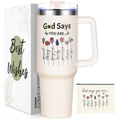 a white coffee mug with the words god says, you are best wishes on it