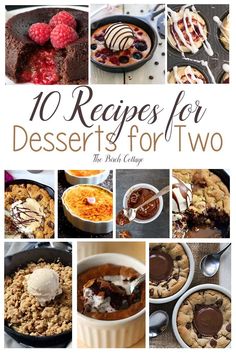 the cover of 10 recipes for desserts for two, with pictures of different desserts