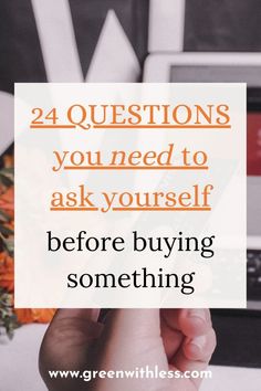 Want to stop impulse spending and wasting money buying things you don't even need? Click on the pin to discover these 24 questions to ask yourself before buying something! Whether you want to save money or embrace sustainable living and minimalism, these questions will help you think and see things differently. These 24 questions to ask yourself before spending money will help you become a conscious consumer and avoid regretful purchases. Minimalist Lifestyle Simple Living, Sustainable Living Aesthetic, Minimalist Lifestyle Inspiration, Minimalist Living Tips, Money Saving Techniques, Questions To Ask Yourself, Break Bad Habits, Fun Questions To Ask