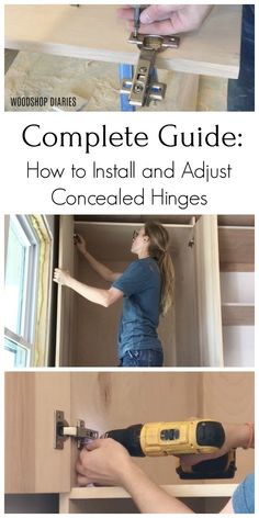 the complete guide to install and adjust concealed hinges for cabinets, drawers, or doors