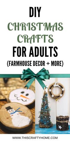 christmas crafts for adults farmhouse decor and more